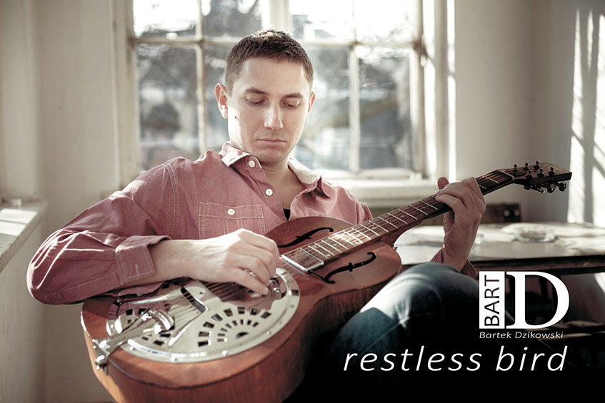 restless-bird - singiel - Bart D Bartek Dzikowski